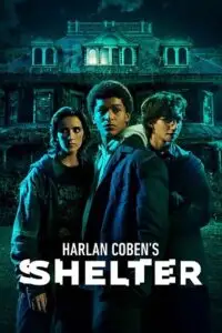 harlan coben s shelter amazon original 2023 , TheMoviesFlix - TheMoviesFlix.Digital