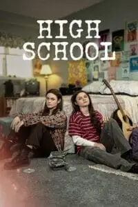 high school season 1, TheMoviesFlix - TheMoviesFlix.Digital
