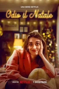 i hate christmas netflix original 2022 , TheMoviesFlix - TheMoviesFlix.Digital