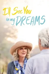 i ll see you in my dreams 2015 , TheMoviesFlix - TheMoviesFlix.Digital
