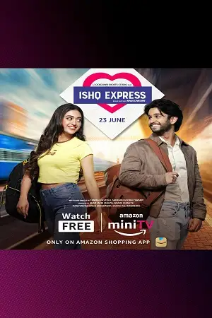 ishq express season 1 , TheMoviesFlix - TheMoviesFlix.Digital