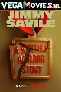 jimmy savile a british horror story 2022 , TheMoviesFlix - TheMoviesFlix.Digital