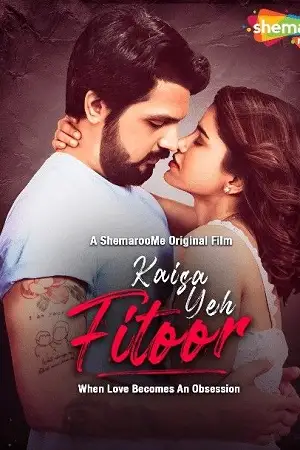 kaisa yeh fitoor 2023 , TheMoviesFlix - TheMoviesFlix.Digital
