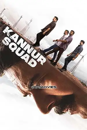 kannur squad 2023 , TheMoviesFlix - TheMoviesFlix.Digital