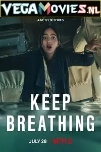 keep breathing netflix original 2022 , TheMoviesFlix - TheMoviesFlix.Digital