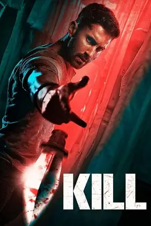 kill 2024 , TheMoviesFlix - TheMoviesFlix.Digital