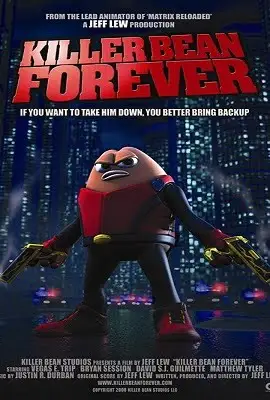 killer bean forever 2009 , TheMoviesFlix - TheMoviesFlix.Digital
