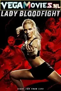 lady bloodfight 2016 , TheMoviesFlix - TheMoviesFlix.Digital
