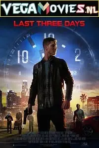 last three days 2020 , TheMoviesFlix - TheMoviesFlix.Digital