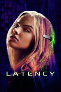 latency 2024 , TheMoviesFlix - TheMoviesFlix.Digital