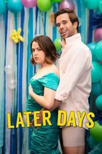 later days 2021 , TheMoviesFlix - TheMoviesFlix.Digital