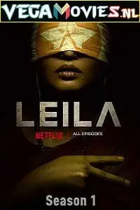 leila season 1 2019 , TheMoviesFlix - TheMoviesFlix.Digital