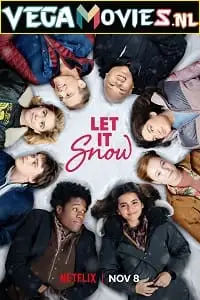 let it snow netflix original 2019 , TheMoviesFlix - TheMoviesFlix.Digital