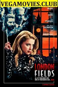 london fields 2018 , TheMoviesFlix - TheMoviesFlix.Digital