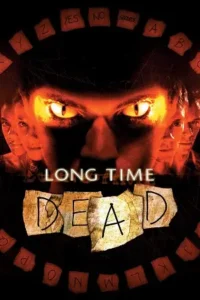 long time dead 2002 , TheMoviesFlix - TheMoviesFlix.Digital