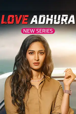 love adhura amazon minitv 2024 , TheMoviesFlix - TheMoviesFlix.Digital