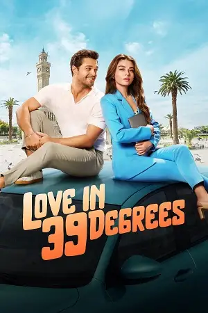love in 39 degrees 2024 , TheMoviesFlix - TheMoviesFlix.Digital