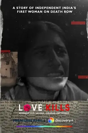 love kills shabnam aur saleem amroha hatyakand 2023 , TheMoviesFlix - TheMoviesFlix.Digital
