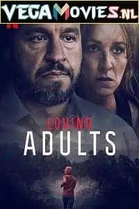 loving adults 2022 , TheMoviesFlix - TheMoviesFlix.Digital