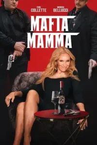 mafia mamma 2023 , TheMoviesFlix - TheMoviesFlix.Digital