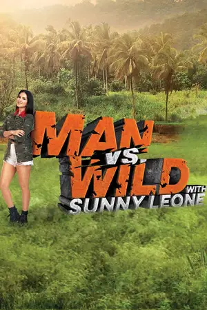 man vs. wild with sunny leone 2023 , TheMoviesFlix - TheMoviesFlix.Digital