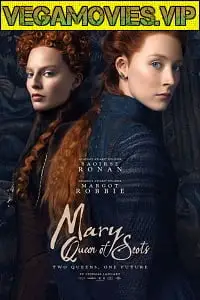 mary queen of scots 2018 , TheMoviesFlix - TheMoviesFlix.Digital