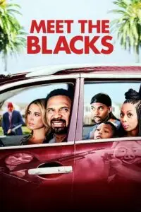 meet the blacks 2016 , TheMoviesFlix - TheMoviesFlix.Digital