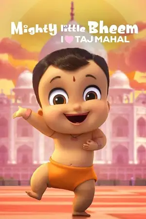 mighty little bheem i love taj mahal 2022 , TheMoviesFlix - TheMoviesFlix.Digital
