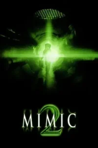 mimic 2 2001 , TheMoviesFlix - TheMoviesFlix.Digital