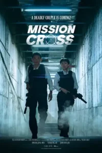 mission cross netflix 2024 , TheMoviesFlix - TheMoviesFlix.Digital