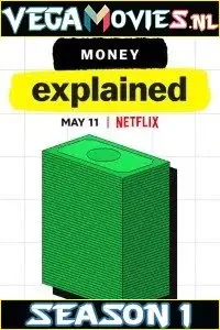 money explained 2021 , TheMoviesFlix - TheMoviesFlix.Digital