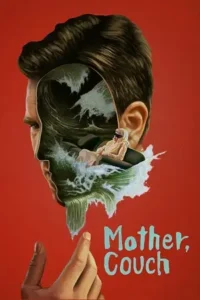 mother couch 2023 , TheMoviesFlix - TheMoviesFlix.Digital