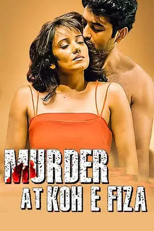 murder at koh e fiza 2022 , TheMoviesFlix - TheMoviesFlix.Digital