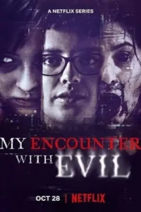 my encounter with evil 2022 , TheMoviesFlix - TheMoviesFlix.Digital