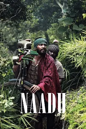naadu 2023 , TheMoviesFlix - TheMoviesFlix.Digital