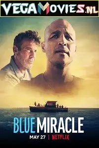 netflix blue miracle 2021 , TheMoviesFlix - TheMoviesFlix.Digital