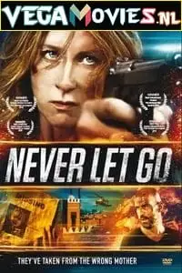 never let go 2015 , TheMoviesFlix - TheMoviesFlix.Digital