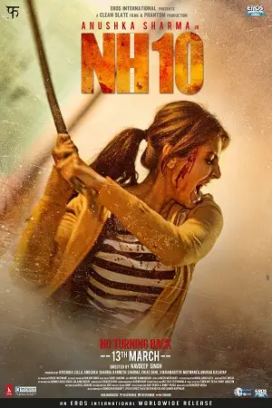 nh10 2015 , TheMoviesFlix - TheMoviesFlix.Digital