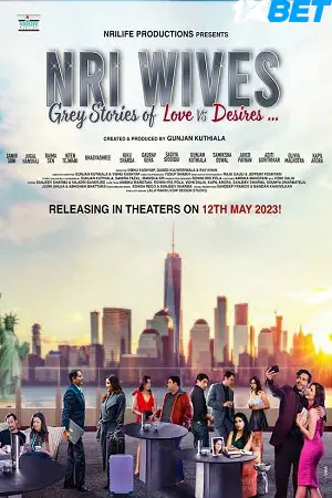 nri wives 2023 , TheMoviesFlix - TheMoviesFlix.Digital