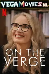 on the verge season 1 , TheMoviesFlix - TheMoviesFlix.Digital