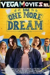 one more dream 2022 , TheMoviesFlix - TheMoviesFlix.Digital