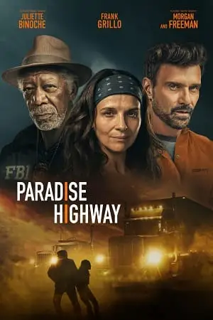 paradise highway 2022 , TheMoviesFlix - TheMoviesFlix.Digital