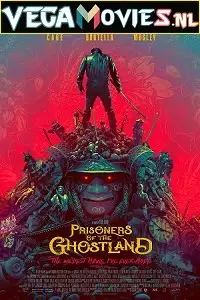 prisoners of the ghostland 2021 , TheMoviesFlix - TheMoviesFlix.Digital