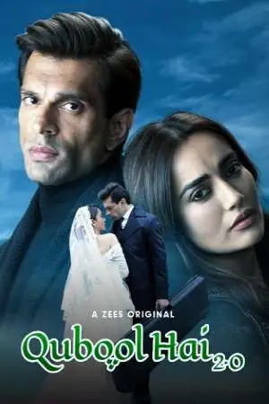 qubool hai 2.0 2021 , TheMoviesFlix - TheMoviesFlix.Digital