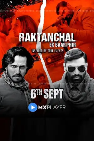 raktanchal ek baar phir 2024 , TheMoviesFlix - TheMoviesFlix.Digital