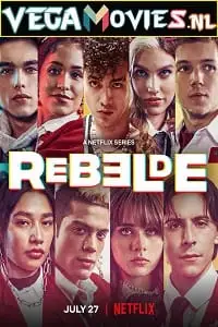 rebelde netflix original season 1, TheMoviesFlix - TheMoviesFlix.Digital