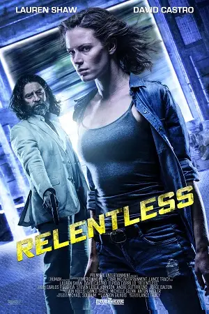 relentless 2018 , TheMoviesFlix - TheMoviesFlix.Digital
