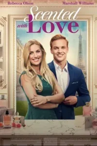 scented with love 2022 , MoviesFlix - MoviesFlix.Loan