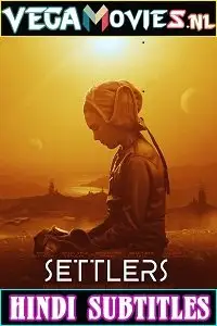 settlers 2021 , TheMoviesFlix - TheMoviesFlix.Digital