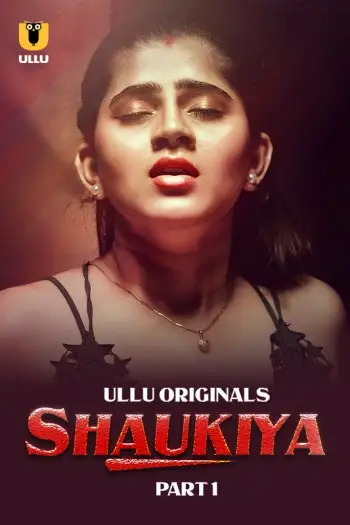 shaukiya 2024 , TheMoviesFlix - TheMoviesFlix.Digital